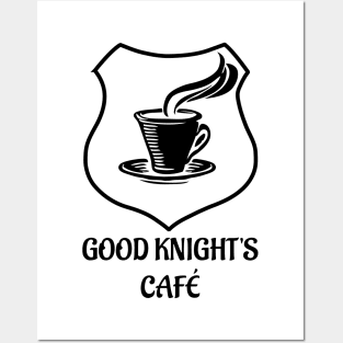 Good Knight's Cafe Posters and Art